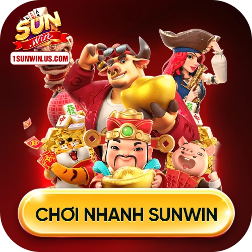 chơi nhanh sunwin
