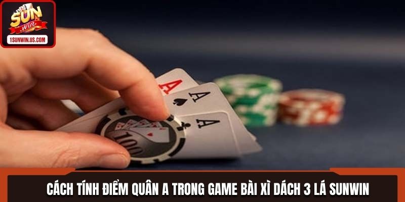 Cách tính điểm quân át trong game bài xì dách