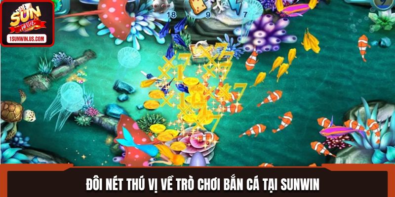 Đôi nét thú vị về trò chơi bắn cá tại SUNWIN