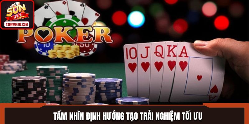 Tầm nhìn định hướng tạo trải nghiệm tối ưu